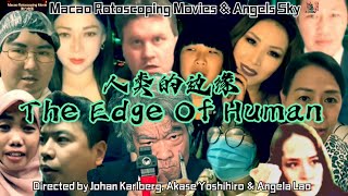 The Edge Of Human előzetes