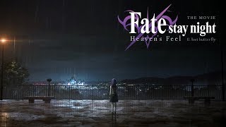 Fate ⁄ Stay Night: Mennyei érzés II. - Elveszett pillangó előzetes