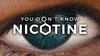 You Don't Know Nicotine előzetes