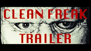 Clean Freak előzetes