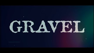 Gravel előzetes