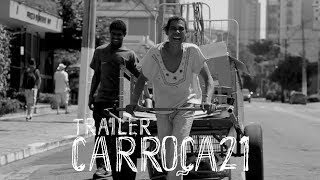 Carroça21 előzetes