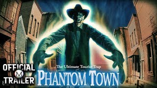 Phantom Town előzetes