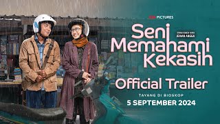 Seni Memahami Kekasih előzetes