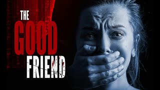The Good Friend előzetes