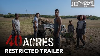 40 Acres előzetes