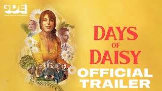 Days of Daisy előzetes