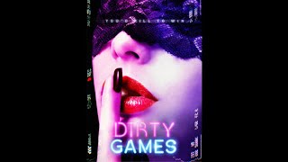 Dirty Games előzetes