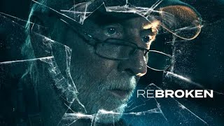 ReBroken előzetes