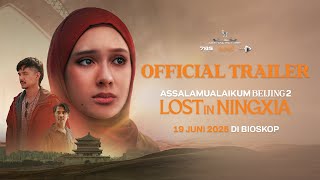 Assalamualaikum Beijing 2: Lost in Ningxia előzetes