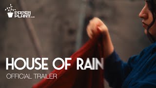 House of Rain előzetes