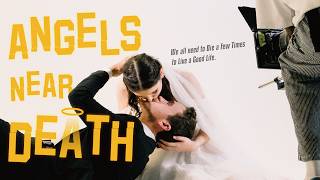 Angels Near Death előzetes