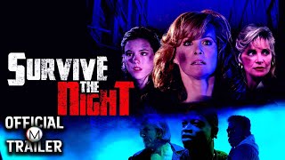 Survive The Night előzetes