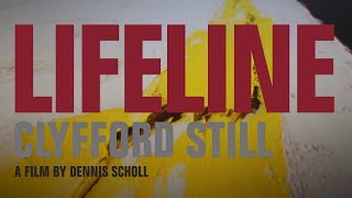 Lifeline: Clyfford Still előzetes
