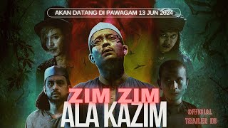 Zim Zim Ala Kazim előzetes