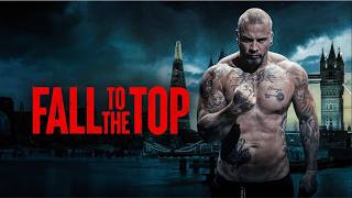 Fall to the Top előzetes
