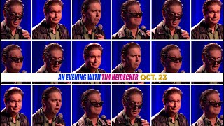 An Evening with Tim Heidecker előzetes