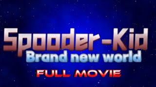 Spooder-Kid Brand New World ( Movie) előzetes