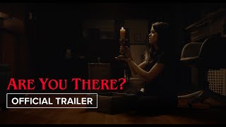 Are You There? előzetes