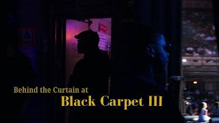 Behind the Curtain at Black Carpet III előzetes