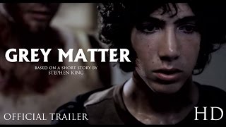 Grey Matter előzetes