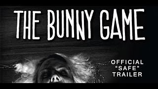 The Bunny Game előzetes
