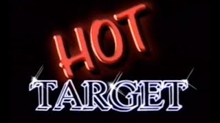 Hot Target előzetes