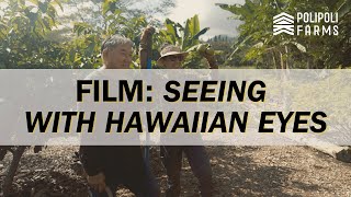 Seeing With Hawaiian Eyes előzetes