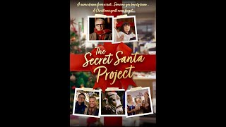 The Secret Santa Project előzetes