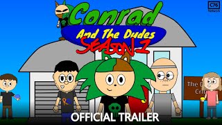 Conrad And The Dudes előzetes