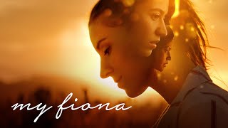 My Fiona előzetes