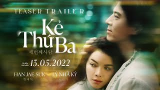 Kẻ Thứ Ba előzetes