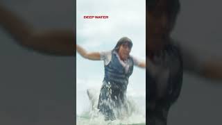 Deep Water előzetes