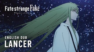 Fate/strange Fake -Whispers of Dawn- előzetes