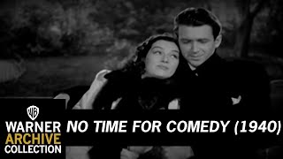 No Time for Comedy előzetes