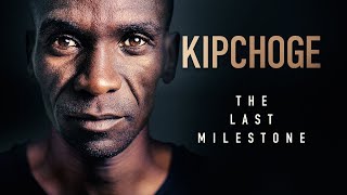 Kipchoge: Az utolsó mérföld előzetes