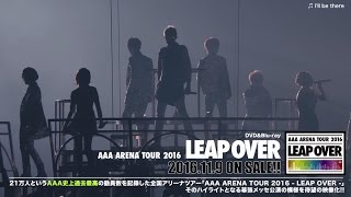 AAA ARENA TOUR 2016 - LEAP OVER - előzetes