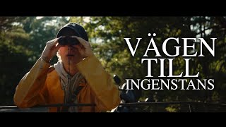 Vägen till ingenstans előzetes