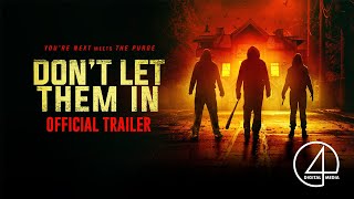 Don't Let Them In előzetes