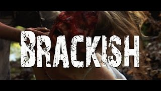 Brackish előzetes