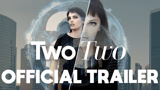 TwoTwo előzetes