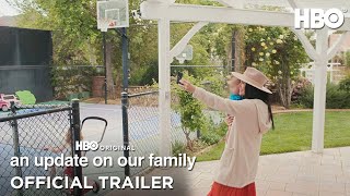 An Update on Our Family előzetes