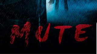 Mute előzetes