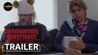 Coronavirus Conspiracy előzetes