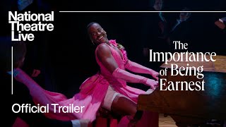 National Theatre Live: The Importance of Being Earnest előzetes