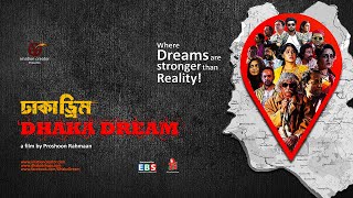 Dhaka Dream előzetes