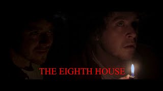 The Eighth House előzetes