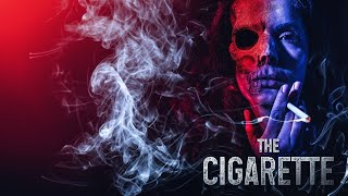 The Cigarette előzetes