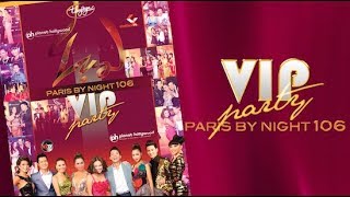 Paris by Night 106: Lụa előzetes