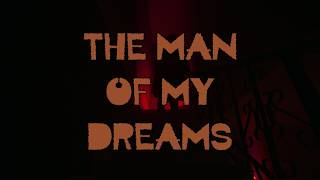 The Man of My Dreams előzetes